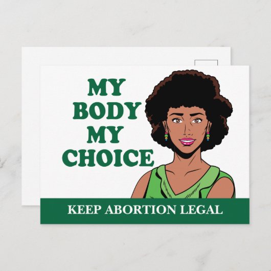 Mijn lichaam Mijn keuze Afrikaanse Amerikaanse Pro Briefkaart (Voorkant / Achterkant)