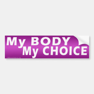 "Mijn lichaam Mijn keuze" Bumpersticker