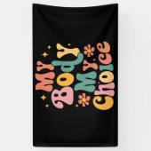 Mijn Lichaam Mijn Keuze Feminist Pro Choice Spandoek (Verticaal)