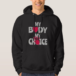 Mijn lichaam Mijn keuze Hoodie
