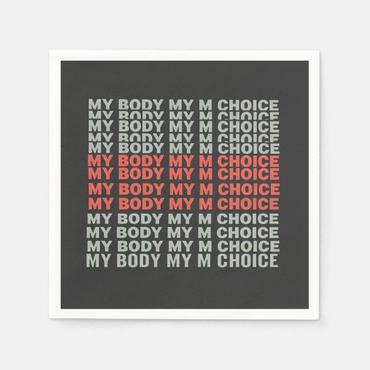 Mijn lichaam, mijn keuze Pro Choice Abortus Empowe Servet (Voorkant)