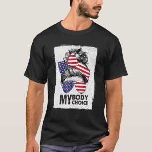 Mijn lichaam Mijn keuze Pro-Choice Messy bindt ons T-shirt