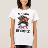 Mijn Lichaam Mijn Keuze Pro-Choice Messy Bun US Vl T-shirt (Voorkant)