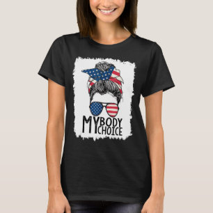 Mijn lichaam Mijn keuze Pro - keuzevrijheid om de T-shirt