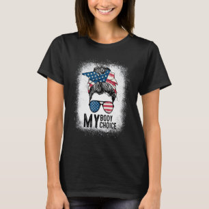 Mijn lichaam Mijn keuze Pro - keuzevrijheid om de T-shirt