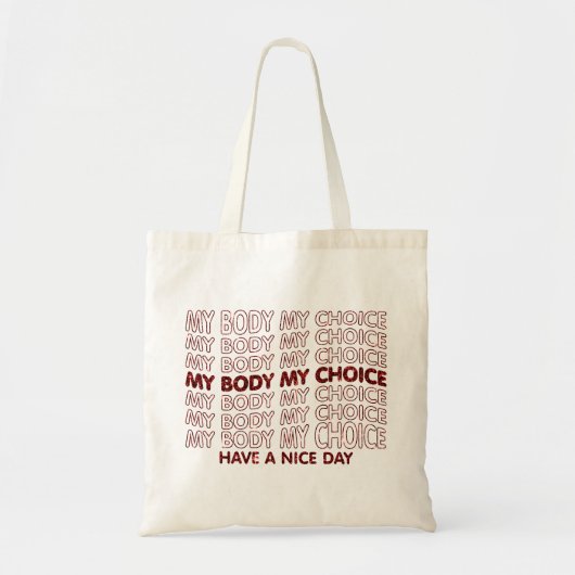 Mijn lichaam, Mijn keuze Pro Tote Bag (Voorkant)