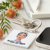 Mijn lichaam Mijn keuze Rechten van Mens T-Shirt Sleutelhanger (Voorkant Rechts)