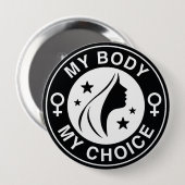 Mijn Lichaam Mijn Keuze Ronde Button 4,0 Cm (Voorkant /achterkant)