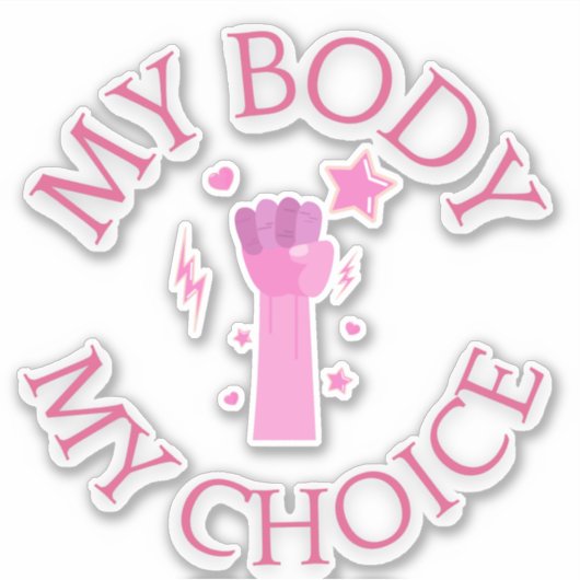 Mijn lichaam Mijn keuze roze vuist feministische v Sticker (Voorkant)