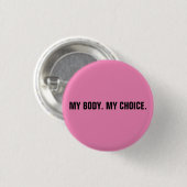 Mijn lichaam mijn keuze roze zwarte abortusrechten ronde button 3,2 cm (Voorkant /achterkant)