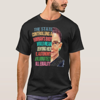 Mijn lichaam Mijn keuze Ruth Bader Ginsburg Pro Ch T-shirt