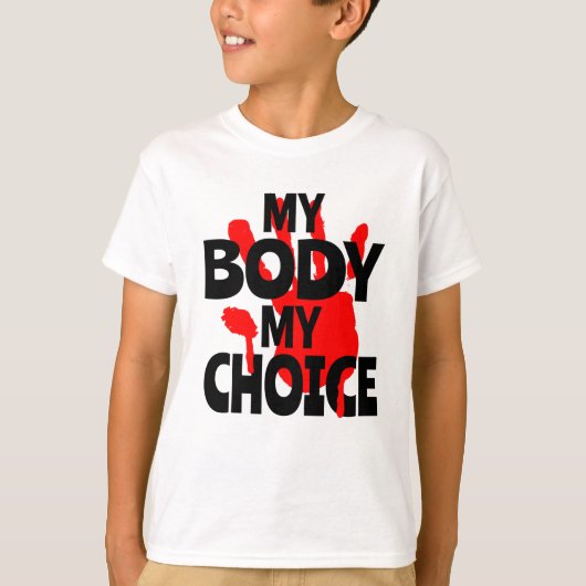 Mijn lichaam Mijn keuze T-shirt (Voorkant)