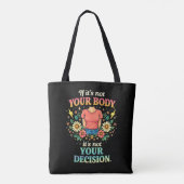 Mijn Lichaam, Mijn Keuze Tote Bag (Achterkant)