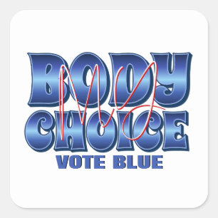 Mijn lichaam Mijn keuze Vierkante Sticker