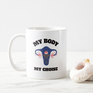 mijn lichaam mijn keuze Vrouwenrechten roe/wade Koffiemok