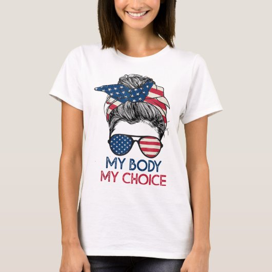 Mijn lichaam Mijn keuzevrijheid Feministische vrou T-shirt (Voorkant)