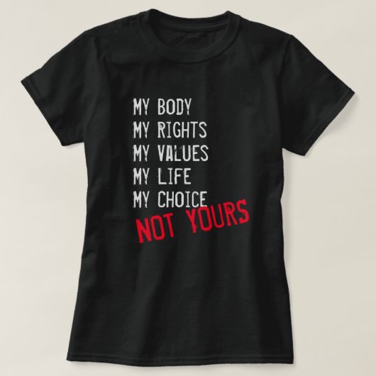 Mijn lichaam, niet het jouwe T-shirt (Design voorkant)