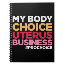 Mijn lichaamskeuze Uterus Business Prochoice femin
