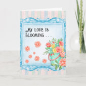 Mijn Liefde is Blooming Rozen Valentijnsdag Feestdagen Kaart (Voorkant)