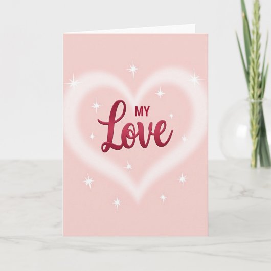 Mijn Liefde Schitterende Hart Kaart (Voorkant)