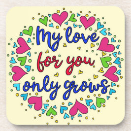 Mijn liefde voor jou gaat alleen maar bier onderzetter