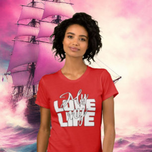 Mijn liefde voor mijn leven t-shirt