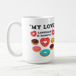 MIJN LIEFDESTAAL IS DONUTS KOFFIEMOK