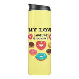 MIJN LIEFDESTAAL IS DONUTS THERMOSBEKER