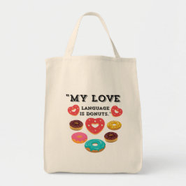 MIJN LIEFDESTAAL IS DONUTS TOTE BAG