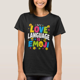 Mijn liefdestaal is Emoji Dames T-Shirt