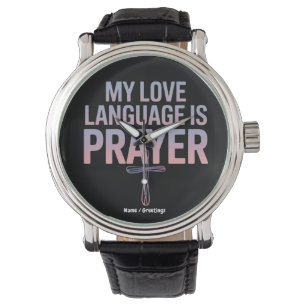 Mijn liefdestaal is Gebed Jezus Christelijk Ontwer Horloge