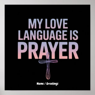 Mijn liefdestaal is gebed Jezus Christelijk ontwer Poster