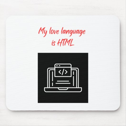 Mijn liefdestaal is HTML Muismat (Voorkant)