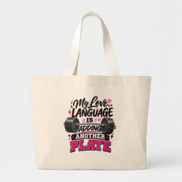 Mijn liefdestaal is nog een bord toevoegen grote tote bag