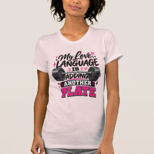 Mijn liefdestaal is nog een plaat toevoegen t-shirt
