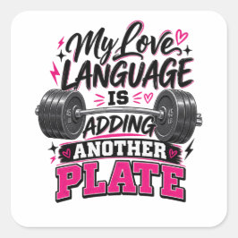 Mijn liefdestaal is nog een plaat toevoegen vierkante sticker