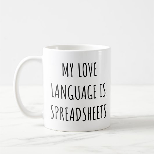 Mijn liefdestaal is spreadsheets Grappige accounta Koffiemok (Links)