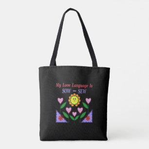 Mijn liefdestaal is Zaauw - Naaien Tote Bag