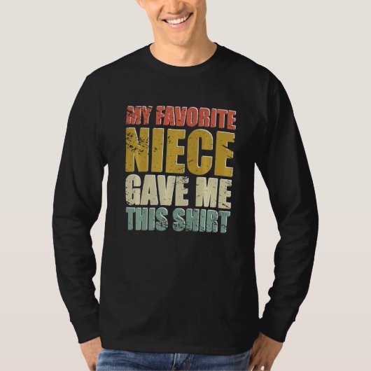 Mijn lievelingsnichtje gaf me deze vaderdag t-shirt (Voorkant)