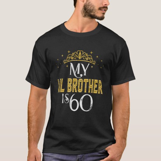 Mijn LIL-broer is 60 jaar oud 1963 60e verjaardag T-shirt (Voorkant)