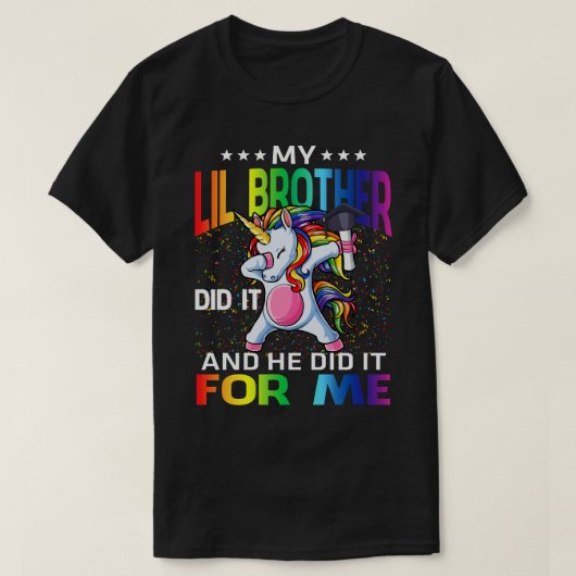 Mijn Lil Brother deed het en hij Afstuderen Unico T-shirt (Design voorkant)