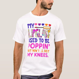 Mijn lippengloed was vroeger een hippie. t-shirt