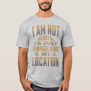 Mijn locatie trianguleren Grappige landmeter T-shirt