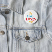Mijn Lola houdt van me T-shirts en cadeautjes Ronde Button 5,7 Cm (In situ)