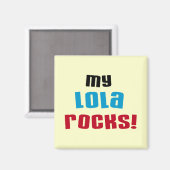 Mijn Lola Rocks T-shirts en geschenken Magneet (Voorkant / Achterkant)