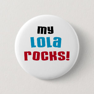 Mijn Lola Rocks T-shirts en geschenken Ronde Button 5,7 Cm
