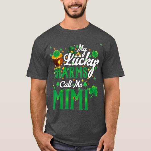 Mijn Lucky Charms noemen me Mimi St Patricks Day T-shirt (Voorkant)