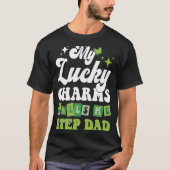 Mijn Lucky Charms noemen me Stap pap St Patrick's T-shirt (Voorkant)