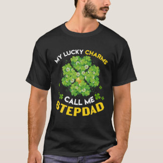 Mijn Lucky Charms noemen me Stepdad Patricks Dag T-shirt