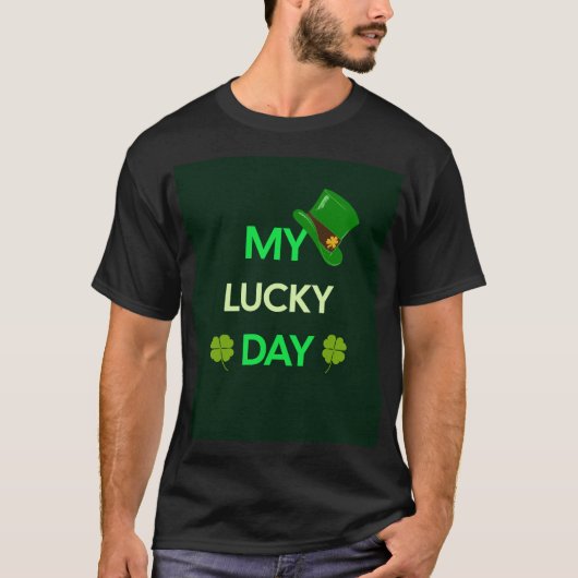 Mijn Lucky Day T-shirt (Voorkant)